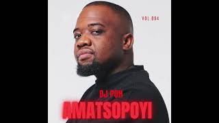 Dj Poh  Amatsopoyi Mix Vol 4