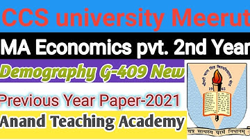 MA eco 2nd year paper code G-409 Demography from CCS university Meerut previous paper in economics