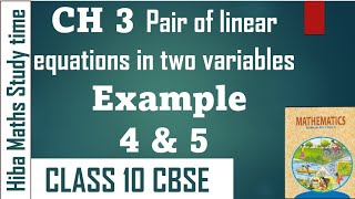 cbse 10th maths chapter 3 example 4 & 5 pair of linear equations CBSE NCERT solutions 