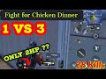 1 vs 3 Clutch For Chicken Dinner | 28 Squad Kills