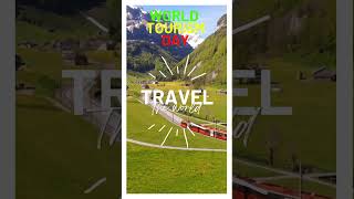 world tourism day 27 September 2023 #swizerland#china #india