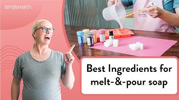 The Ingredients You NEED for Perfect Melt & Pour Soap Every Time!