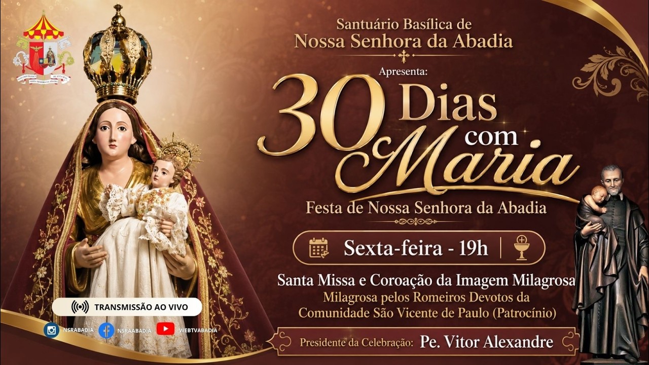 30 Dias com Maria, Missa e Coroação da Imagem Milagrosa Comunidade São Vicente de Paulo 17 de Julho