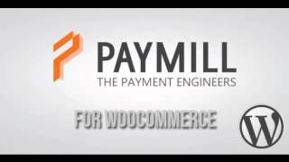 Preview Paymill Gateway for WooCommerce