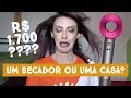 O MÁGICO SECADOR DE CABELO DE R$1.700,00 - Karen Bachini