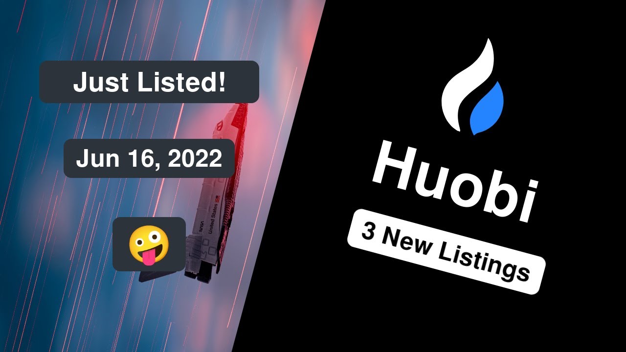 [Jun 16, 2022] Huobi Global just listed these 3 new pairs!