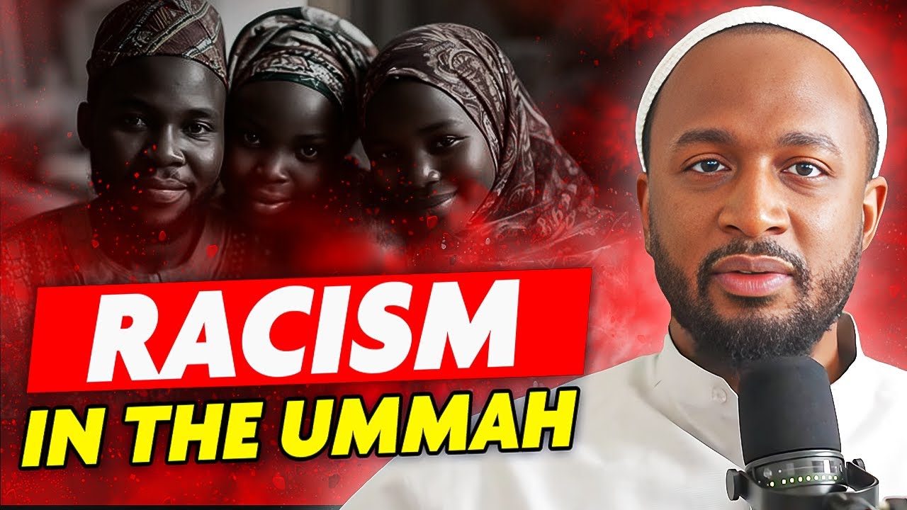 Confronting The Problem of Racism Amongst Muslims