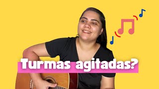 Música para usar em turmas agitadas na Educação infantil