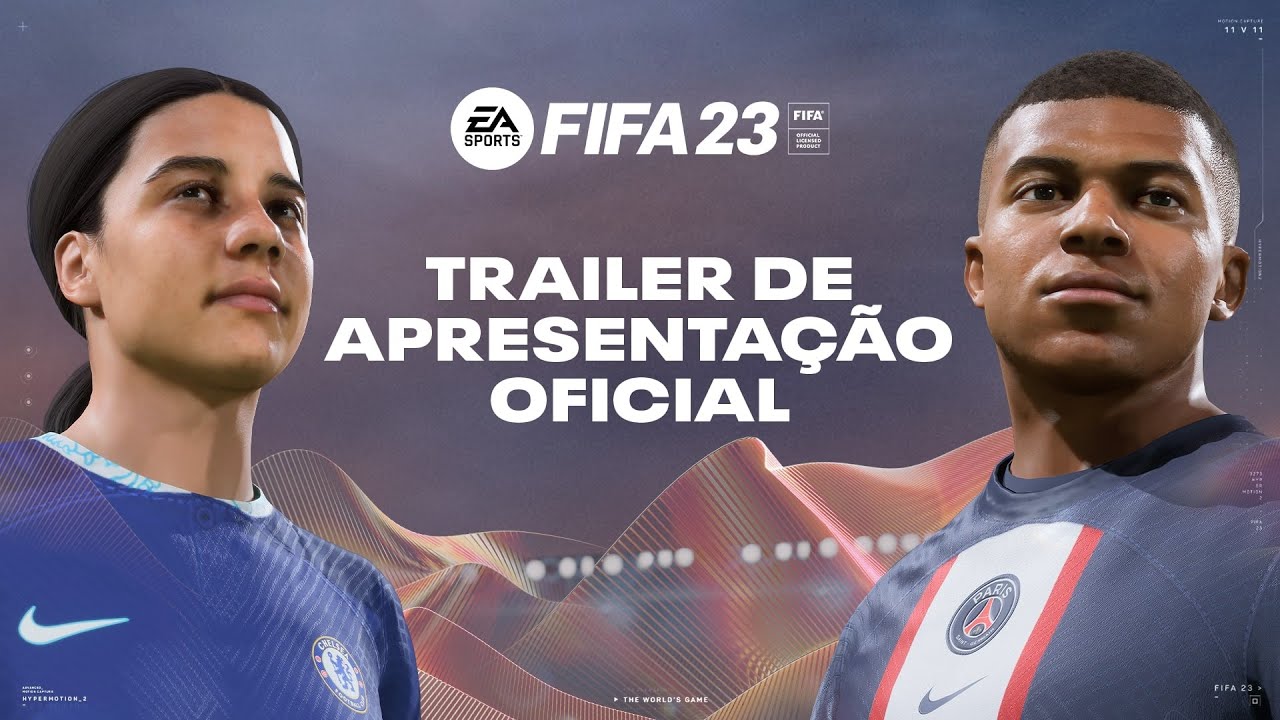 Trailer de apresentação oficial do FIFA 23