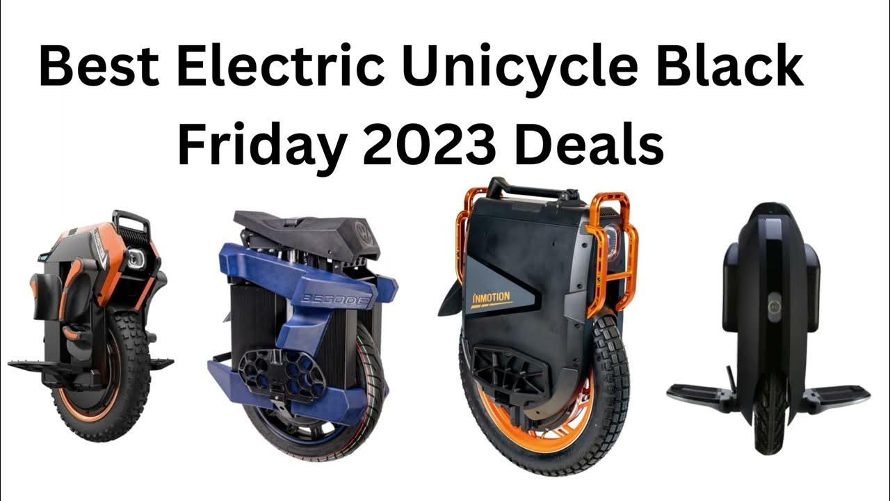 Best Electric Unicycle Black Friday 2023 Deals YouTube