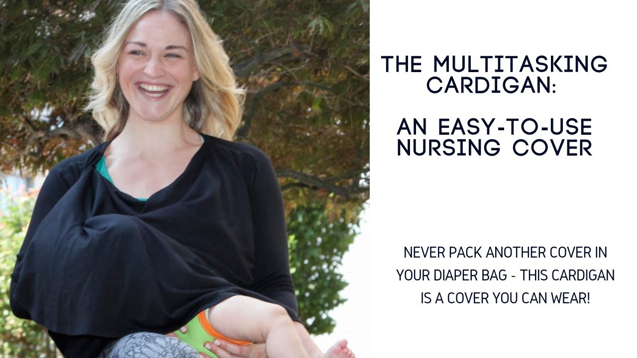 The Easiest Nursing Cover Ever YouTube