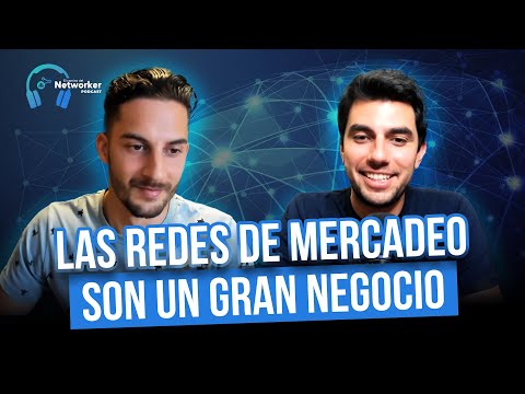 LAS REDES DE MERCADEO SON UN GRAN NEGOCIO - EL CAMINO DEL NETWORKER PODCAST CON CRISTIAN ARENS