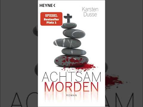 Achtsam morden YouTube Hörbuch auf Deutsch