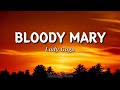 Lady gaga  bloody mary  lyrics  topboardmusic