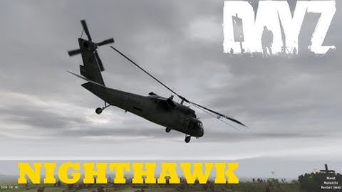DayZ Overpoch - (Series 3) Part 19 - NightHawk