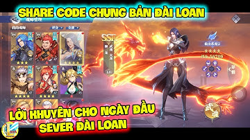 Đấu La Đại Lục-Hồn Sư Đối Quyết : Share Code Chung Bản Đài Loan , Lời Khuyên Cho Ngày Đầu Sever Đài