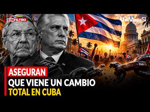 Aseguran que viene un cambio total en Cuba