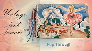 Vintage Junk Journal Flip Through by Hyperstamper