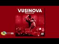 Vusi Nova - Ndizakulinda (Official Audio)