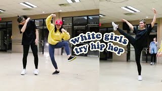 I MADE HER LEARN HOW TO DANCE! HIP HOP QUEEN!