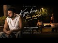 Kya Hua Tera Waada Unplugged Cover by Jayesh 🎶