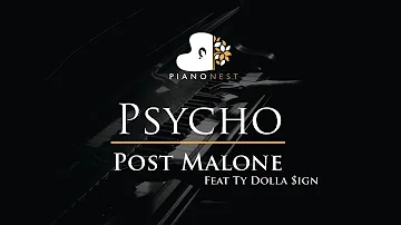 Post Malone Feat Ty Dolla Sign - Psycho - Piano Karaoke / Sing Along / Cover with Lyrics