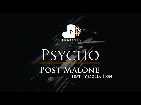 Post Malone Feat Ty Dolla Sign - Psycho - Piano Karaoke / Sing Along / Cover With Lyrics