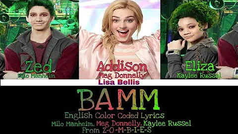 ZOMBIES - BAMM (Color Coded Lyrics)