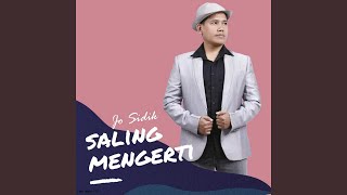 Download lagu Saling Mengerti