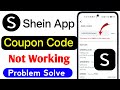 shein app this product is not eligible for this coupon code | shein app coupon not working ||
