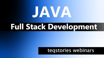 Java Full Stack Development - Need, Demand, Jobs - Webinar Recording