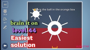 #brain it on level 44 easiest solution