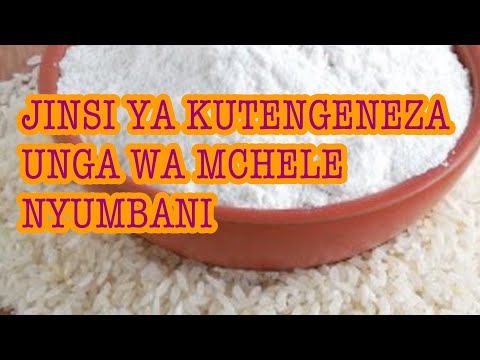 Video: Jinsi Ya Kutengeneza Unga Wa Kuoka Nyumbani