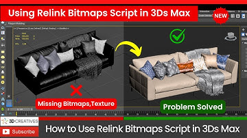 Using Relink Bitmaps Script for 3ds Max: Solve Missing Textures FAST
