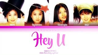 Chakra (샤크라) - Hey U (헤이 유) Color Coded Lyrics [Han/Rom/Eng] (가사)