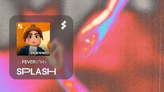 POPPED Splash Roblox