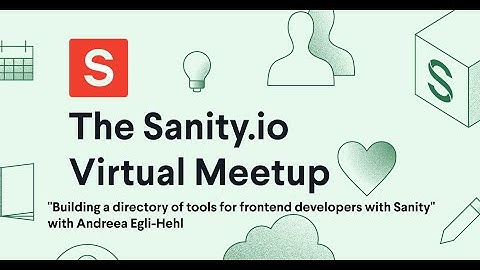"Building a directory of tools for frontend developers w/ Sanity”(Andreea Sanity.io Virtual Meetup)