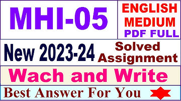MHI 05 solved assignment 2023-24 in english / mhi 05 solved assignment 2024 / ignou mhi 05