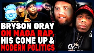 Bryson Gray On MAGA Rap, His Come Up & Modern Politics & Hypocrisy In Conservative Influencers