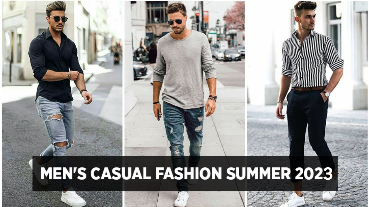 MEN'S CASUAL OUTFITS| 2023 SUMMER CASUAL FASHION FOR MEN | MEN'S ...