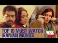 Top 10 Artistic Iranian Movies you HAVE to watch