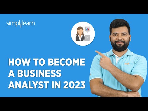 How To Become a Business Analyst in 2023 | Business Analyst Career Path For Beginners | Simplilearn