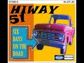 Hiway 51   Six Days on the Road