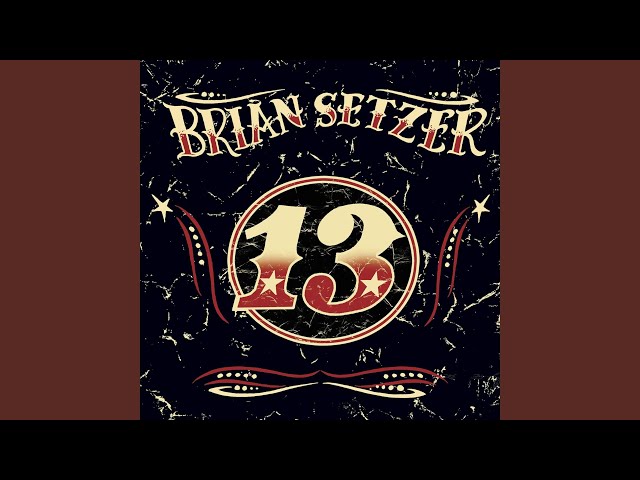Brian Setzer - Don't Say You Love Me