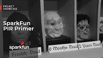 Project Showcase: SparkFun PIR Primer