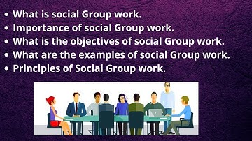 Social Group work | principles of Social Group work.