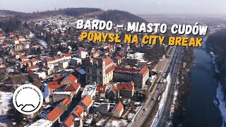 Bardo - City of Miracles. A City Break Idea | Kłodzko Valley Project