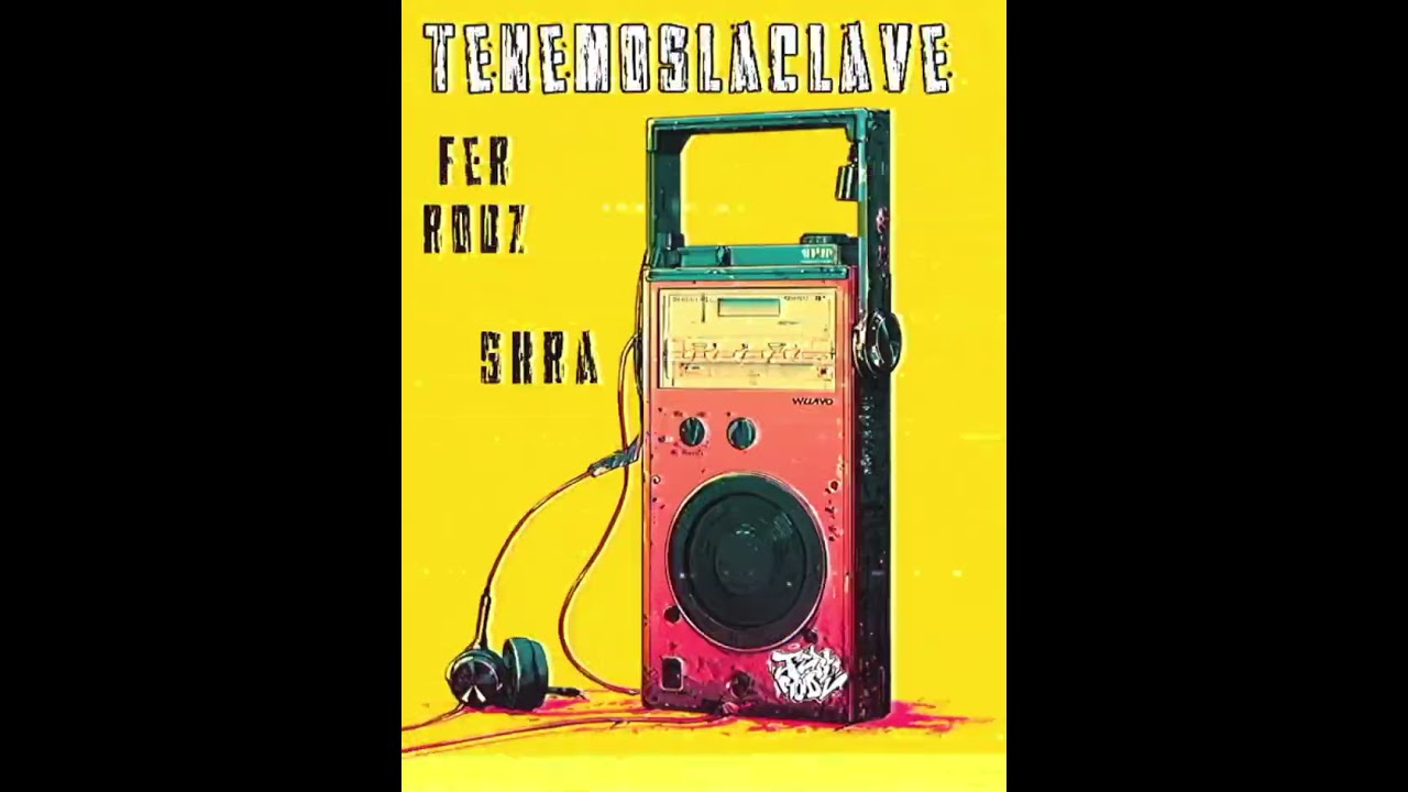 TENEMOS LA CLAVE - Fer Rodz ft skra 
