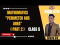 class 5 || Perimeter and Area || CBSE class 5 solved questions || Mathematics