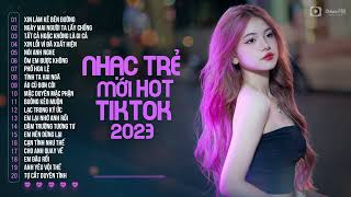 Nhạc Trẻ Tuyển Chọn Hay Nhất Tháng 10 2023 - Nhạc Tâm Trạng Nhất 2023 -LK Nhạc Trẻ Hay Nhất Hiện Nay